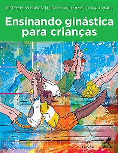Livro Ensinando Ginástica para Crianças - Werner - Manole