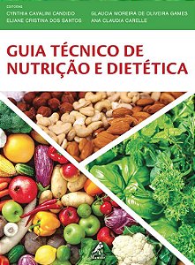 Livro Guia Técnico de Nutrição e Dietética - Candido - Manole