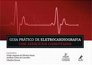 Livro Guia Prático De Eletrocardiografia Com Exercícios Comentados - Souza - Manole