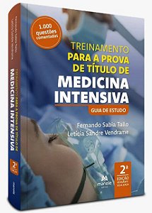 Livro Treinamento para o Titulo de Medicina Intensiva: Guia de Estudo - Tallo/vendrame - Manole