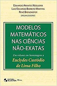 Livro Modelos Matematicos Nas Ciencias Nao-exatas - Nogueira/martins/bre