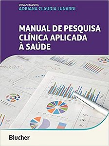 Livro - Manual de Pesquisa Clinica Aplicada a Saude -