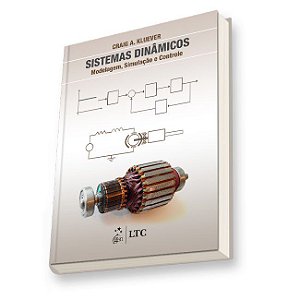 Livro Sistemas Dinamicos: Modelagem, Simulacao E Controle - Kluever