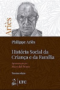 Livro História Social da Criança e da Família