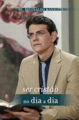 Livro Ser Cristao No Dia A Dia - Agir