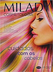 Livro Milady Cosmetologia - Cuidados com o Cabelo - Frangie