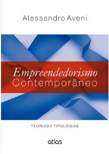 Livro Empreendedorismo Contemporaneo - Teorias e Tipologias - Aveni