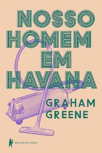 Livro Nosso Homem em Havana - Greene