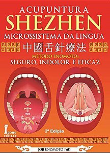 Acupuntura Shezhen Microssistema da Língua - Enomoto