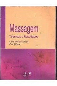Livro Massagem Técnicas e Resultados - Andrade - Guanabara