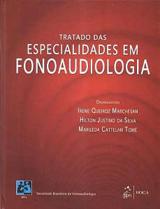Livro Tratado das Especialidades em Fonoaudiologia