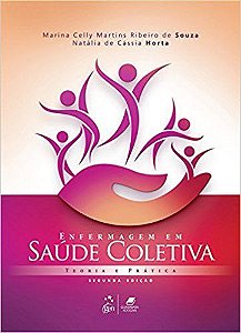 Livro Enfermagem em Saúde Coletiva - Teoria e Prática - Souza