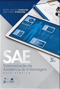 Livro Sae  Sistematização da Assistência de Enfermagem - Tannure - Guanabara