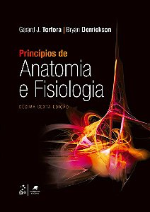 Livro Princípios de Anatomia e Fisiologia - Tortora - Guamabara