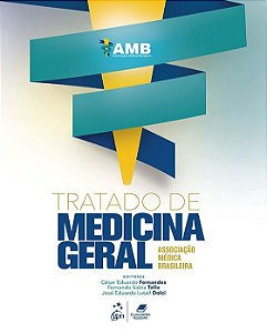 Livro Tratado de Medicina Geral - Associação Médica Brasileira - Guanabara