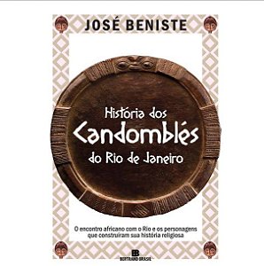 Livro Historia dos Candomblés do Rio de Janeiro - Beniste - Bertrand