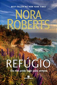 Livro Refúgio - Roberts - Bertrand