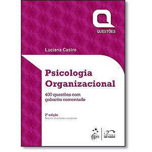 Livro Psicologia Organizacional - 400 Questoes com Gabarito Comentado - Serie: Qu - Castro