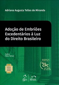 Livro Adoção de Embriões Excedentários a Luz do Direito Brasileiro Vol. 15