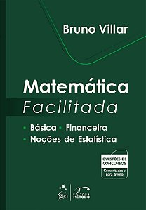 Livro Matematica Facilitada - Basica - Financeira - Nocoes de Estatistica - Villar