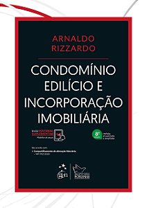 Livro CondomInio edilIcio e incorporaCAo imobiliAria - Rizzardo