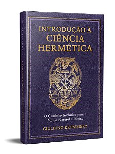 Livro Introdução a Ciência Hermética - Kremmerz - Cultrix