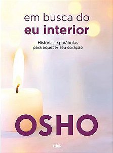 Livro Em Busca do Eu Interior - Osho