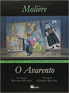 Livro Avarento, o - Col. Mestres da Literatura Universal - Moliere
