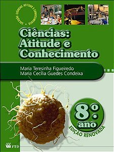Livro Ciencias Atitude E Conhecimento 8 Ano - Ced - Ftd