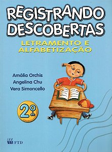 Livro Registrando Descobertas Letramento E Alfabetizacao 2 Ano - Ftd