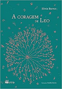 Livro Coragem de Leo, a - Serie: Espelhos - Barros