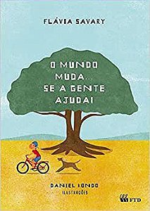 Livro Mundo Muda... se a Gente Ajuda!, O - Savary