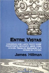 Livro Entre Vistas - Conversas com Laura Pozzo sobre - Hilman