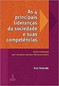 Livro 4 Principais Lideranças da Sociedade e Suas Competências