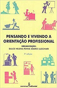 Livro Pensando e Vivendo a Orientacao Profissional - Lucchiari
