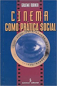 Livro Cinema Como Pratica Social - Turner
