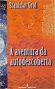 Livro Aventura da Autodescoberta, A - Grof