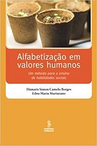 Livro Alfabetização em Valores Humanos: Ferreira/marturano