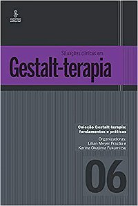 Livro - Situacoes Clinicas em Gestalt-terapia - Frazao/fukumitsu