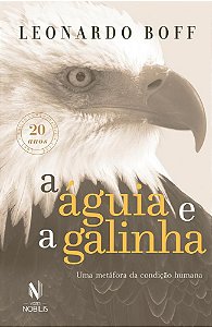 Livro A Águia e a Galinha