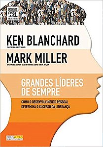 Livro Grandes Líderes de Sempre  - Blanchard