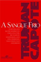 Livro Sangue Frio, a - Jornalismo Literario - Capote