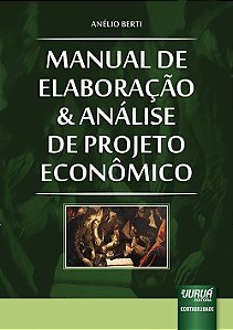 Livro Manual de Elaboração e Análise de Projeto Econômico
