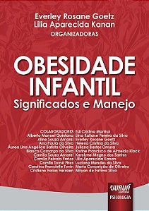 Livro Obesidade Infantil - Significados e Manejo - Goetz / Kanan (org.)