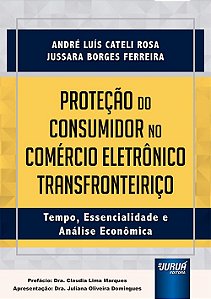 Livro Protecao do Consumidor No Comercio Eletronico Transfronteirico - Rosa/ferreira