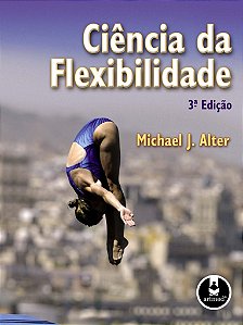 Livro Ciencia da Flexibilidade - Alter