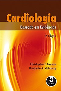 Livro Cardiologia Baseada em Evidências - Cannon