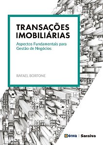 Livro Transações Imobiliárias – Aspectos Fundamentais Para Gestão De Negócios - Bortone