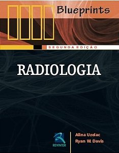 Livro Radiologia - Serie Blueprints - Uzelac