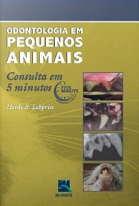 Livro - Odontologia em Pequenos Animais *** - Lobprise